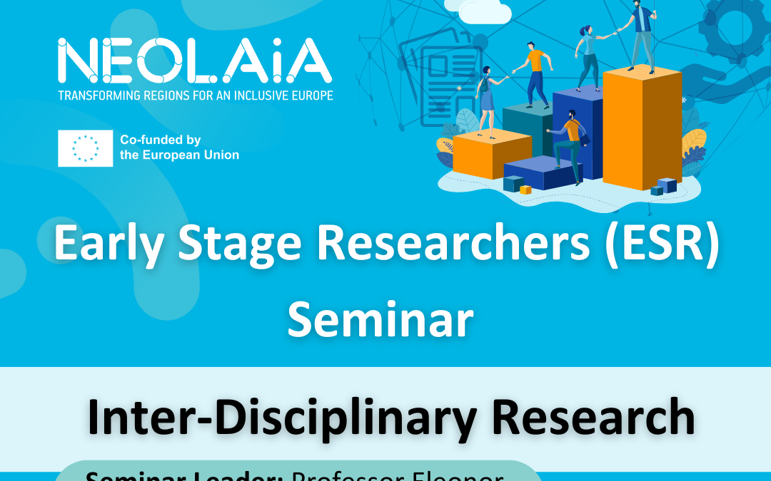 Early Stage Researcher (ESR) Seminar 2025.1: Interdisciplinary Research!